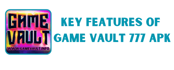 game vault 777 apk download